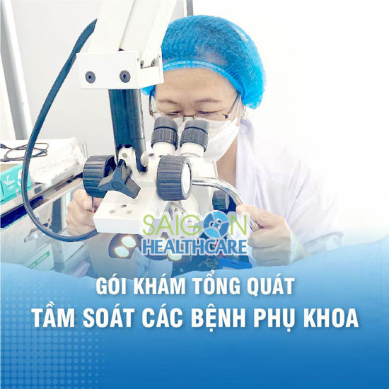 Gói khám tổng quát - Tầm soát các bệnh phụ khoa